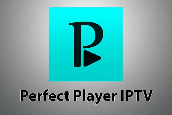 Perfect Player IPTV UK