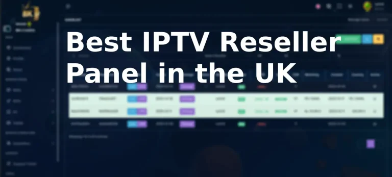 best iptv reseller in uk